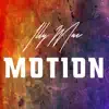 Illy Mac - Motion (feat. Lil Come Up) - Single